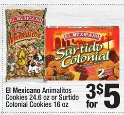 Super King Markets El Mexicano Animalitos Cookies 24.6 oz or Surtido Colonial Cookies 16 oz offer