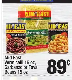 Super King Markets Mid East Vermicelli 16 oz, Garbanzo or Fava Beans 15 oz offer