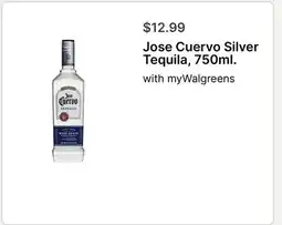 Walgreens Jose Cuervo Silver Tequila, 750ml offer