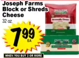 Superior Grocers Joseph Farms Block or Shreds Block or Shreds Cheese offer