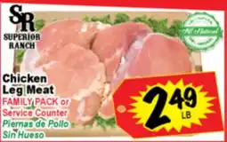 Superior Grocers Chicken Leg Meat offer
