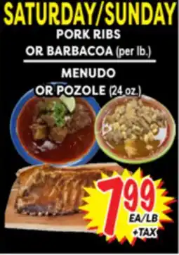 Superior Grocers PORK RIBS (per lb.) BARBACOA (per lb.) MENUDO OR POZOLE (24 oz.) offer