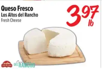El Super Queso Fresco Los Altos del Rancho offer