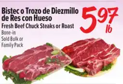 El Super Fresh Beef Chuck Steaks or Roast offer