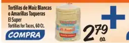 El Super Tortillas for Tacos offer