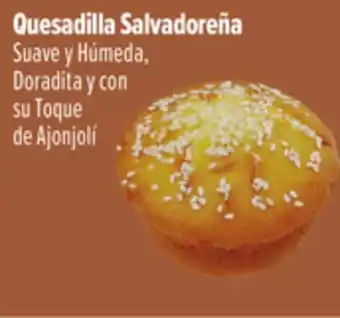 El Super Quesadilla Salvadoreña offer