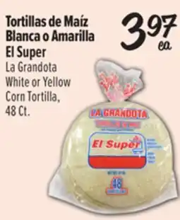 El Super White or Yellow Corn Tortilla offer