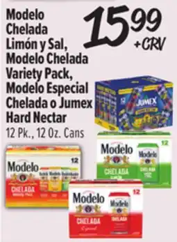 El Super Modelo Chelada Limon y Sal, Modelo Chelada Variety Pack, Modelo Especial Chelada o Jumex Hard Nectar offer