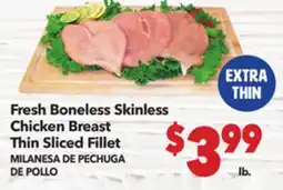 Vallarta Supermarkets THIN Fresh Boneless Skinless Chicken Breast Thin Sliced Fillet / MILANESA DE PECHUGA DE POLLO offer