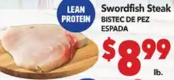Vallarta Supermarkets Swordfish Steak / BISTEC DE PEZ ESPADA offer