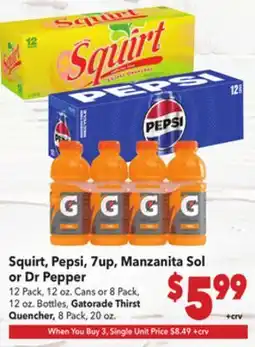 Vallarta Supermarkets Squirt, Pepsi, 7up, Manzanita Sol or Dr Pepper offer