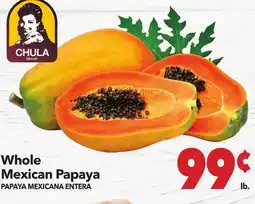 Vallarta Supermarkets Whole Mexican Papaya / PAPAYA MEXICANA ENTERA offer
