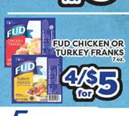 Torres Supermercado FUD CHICKEN OR TURKEY FRANKS offer