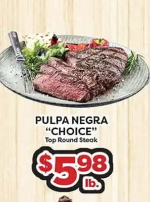Torres Supermercado PULPA NEGRA CHOICE Top Round Steak offer