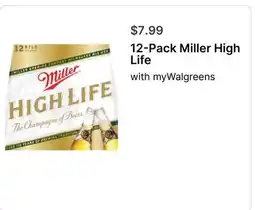 Walgreens 12-Pack Miller High Life offer