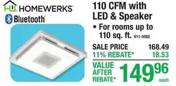 Menards HOMEWERKS 110 CFM with LED & Speaker FAN offer