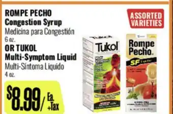 R Ranch Markets ROMPE PECHO Congestion Syrup OR TUKOL Multi-Symptom Liquid offer