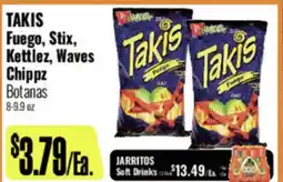 R Ranch Markets TAKIS Fuego, Stix, Kettlez, Waves Chippz Botanas offer