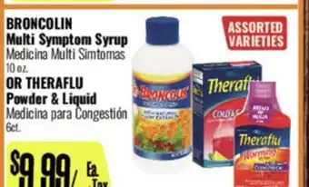 R Ranch Markets BRONCOLIN Multi Symptom Syrup OR Theraflu Powder & Liquid offer