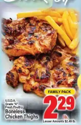 Angelo Caputo's Fresh Market U.S.D.A. Grade A Fresh Poultry Boneless Chicken Thighs offer