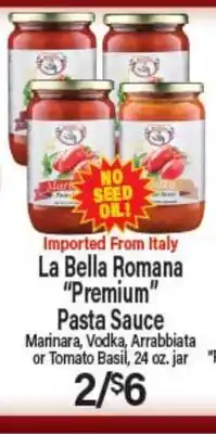 Angelo Caputo's Fresh Market La Bella Romana Premium Pasta Sauce offer
