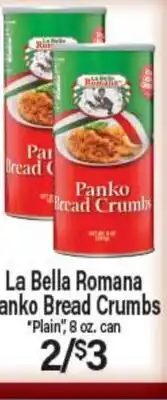 Angelo Caputo's Fresh Market La Bella Romana Panko Bread Crumbs offer