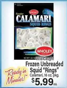 Angelo Caputo's Fresh Market Wild Caught Frozen Unbreaded Squid Rings offer