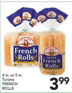 Pete's Fresh Market Turano FRENCH ROLLS offer