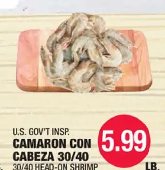 Carnicerias Jimenez U.S. GOV'T INSP. CAMARON CON CABEZA 30/40 offer