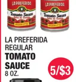 Carnicerias Jimenez LA PREFERIDA REGULAR TOMATO SAUCE offer