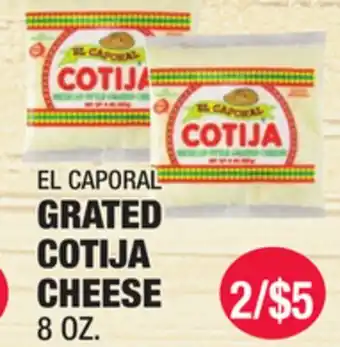 Carnicerias Jimenez EL CAPORAL GRATED COTIJA CHEESE offer