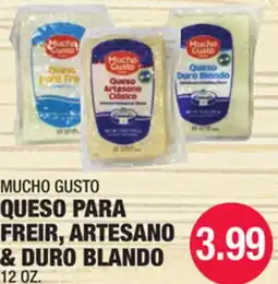 Carnicerias Jimenez MUCHO GUSTO QUESO PARA FREIR, ARTESANO & DURO BLANDO offer