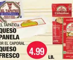 Carnicerias Jimenez EL TAPATÍO QUESO PANELA OR EL CAPORAL QUESO FRESCO offer