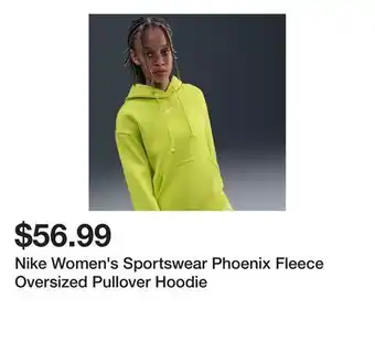 Dick's Sporting Goods Nike Women's Sportswear Phoenix Fleece Oversized Pullover Hoodie offer
