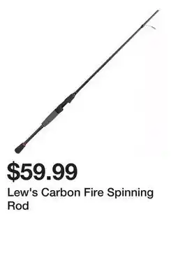 Dick's Sporting Goods Lew's Carbon Fire Spinning Rod offer