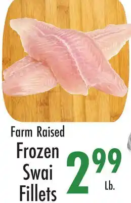 Garden Fresh Market Farm Raised Frozen Swai Fillets offer