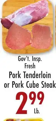 Garden Fresh Market Pork Tenderloin or Pork Cube Steak offer