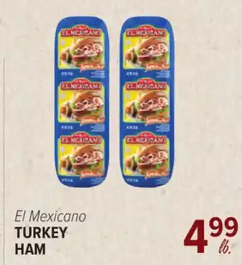 Cermak Fresh Market El Mexicano TURKEY HAM offer