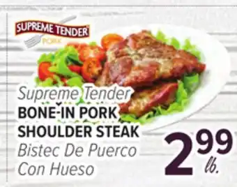 Cermak Fresh Market Supreme Tender BONE-IN PORK SHOULDER STEAK offer