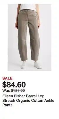 Nordstrom Eileen Fisher Barrel Leg Stretch Organic Cotton Ankle Pants offer