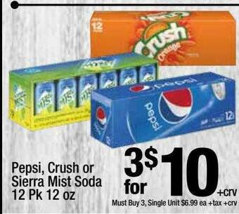 Super King Markets Pepsi, Crush Or Sierra Mist Soda 12 Pk 12 Oz offer
