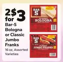 Save a Lot Bar-S Bologna or Classic Jumbo Franks offer