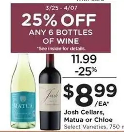 Kroger Josh Cellars, Matua or Chloe offer