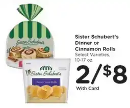 Kroger Sister Schubert's Dinner or Cinnamon Rolls offer