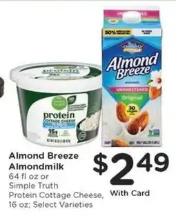 Kroger Almond Breeze Almondmilk or Simple Truth Protein Cottage Cheese offer