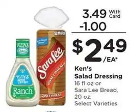 Kroger Ken's Salad Dressing or Sara Lee Bread offer