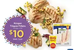 Kroger Kroger Tilapia Fillets offer