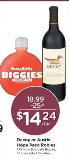 Kroger Decoy or Austin Hope Paso Robles offer