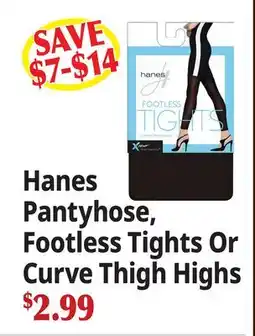 Ocean State Job Lot Hanes Pantyhose, Footless Tights Or Curve Thigh Highs offer