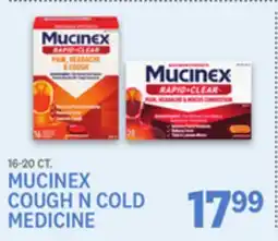 Kings Food Markets MUCINEX COUGH N COLD MEDICINE offer